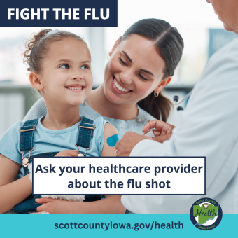 ask your healthcare provider about the flu shot